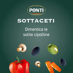 Ponti, Cipolline Maggioline all'Aceto di Vino, Ideali per Contorni e Aperitivi, Ottimi da Aggiungere ad Insalate, 100% Made in Italy, 300 gr