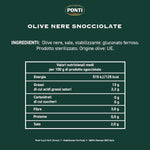 Ponti, Olive Nere Snocciolate, Ideali da Aggiungere ad Insalate e Pizze, Ottimi anche come Antipasto, dal Sapore Ricco e dalla Consistenza Succosa, 100% Made in Italy, 400 g