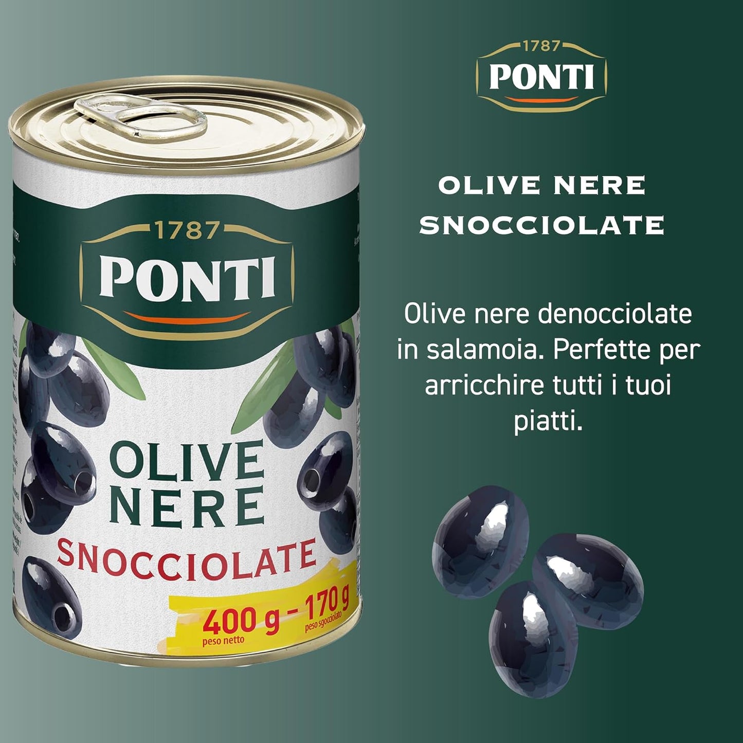 Ponti, Olive Nere Snocciolate, Ideali da Aggiungere ad Insalate e Pizze, Ottimi anche come Antipasto, dal Sapore Ricco e dalla Consistenza Succosa, 100% Made in Italy, 400 g